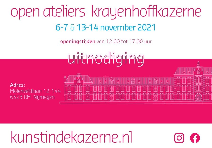 Open Ateliers Krayenhoffkazerne - Nijmegen - 6/7 en 13/14 november 2021